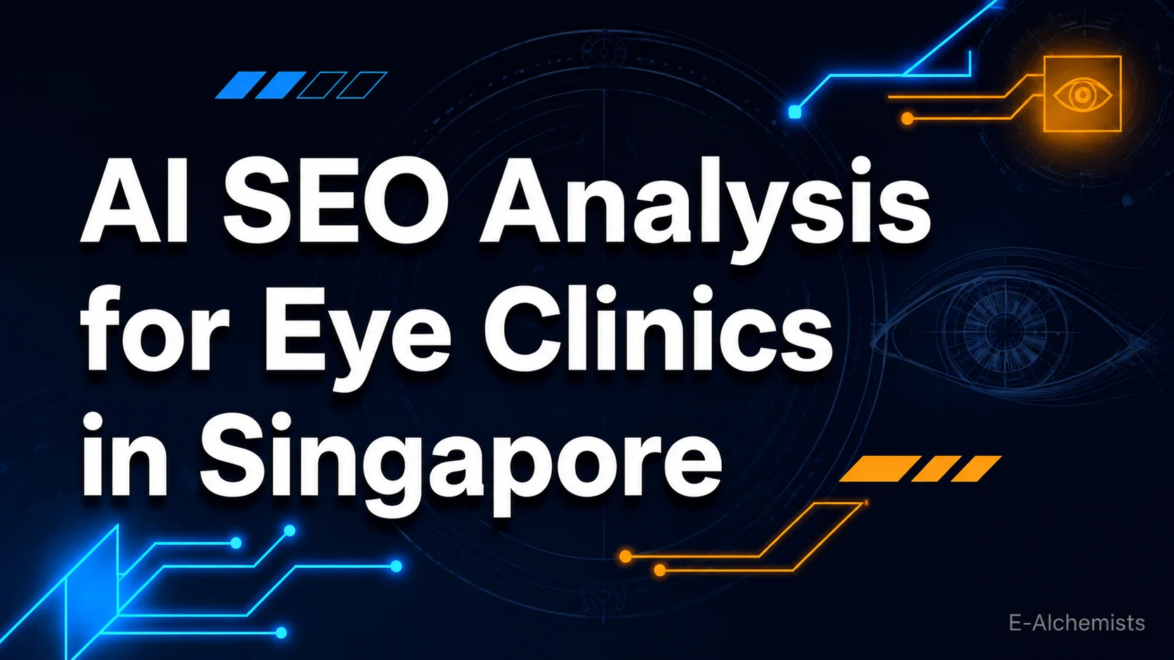 AI SEO Analysis for Eye Clinics in Singapore